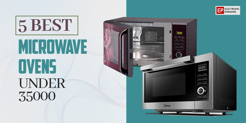 5 Best Microwave Ovens Under 20000 | Buy Microwave Oven – Electronic Paradise