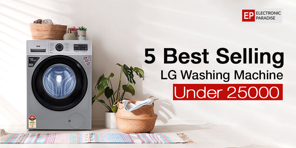 5 Best Selling LG Washing Machine Under 25000