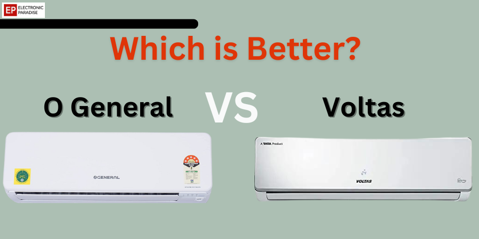 O General AC vs Voltas AC